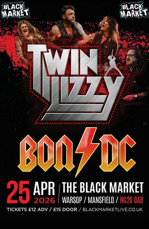 Twin Lizzy &ndash; The Thin Lizzy & Phil Lynott Tribute The Black Market Venue, Warsop