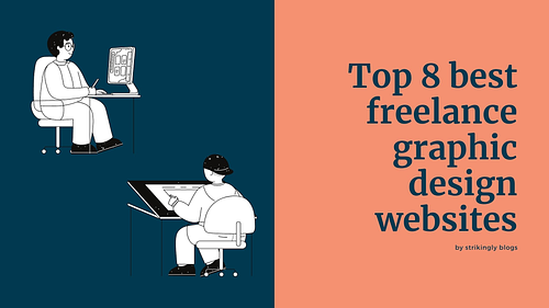 Top 8 Best Freelance Graphic Design Websites